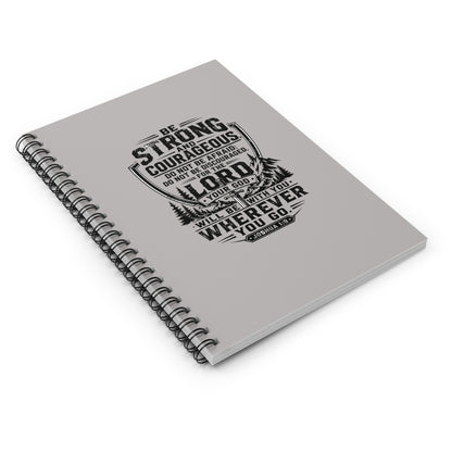Notebook — “Be Strong and Courageous” Inspirational Scripture Spiral Journal