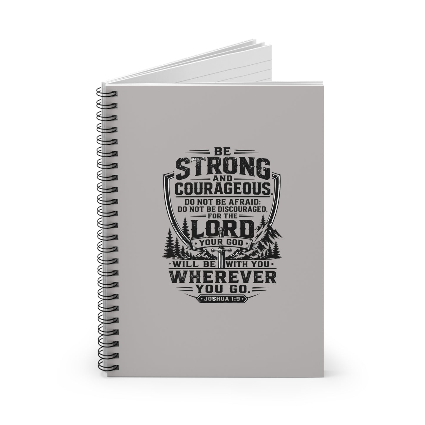 Notebook — “Be Strong and Courageous” Inspirational Scripture Spiral Journal