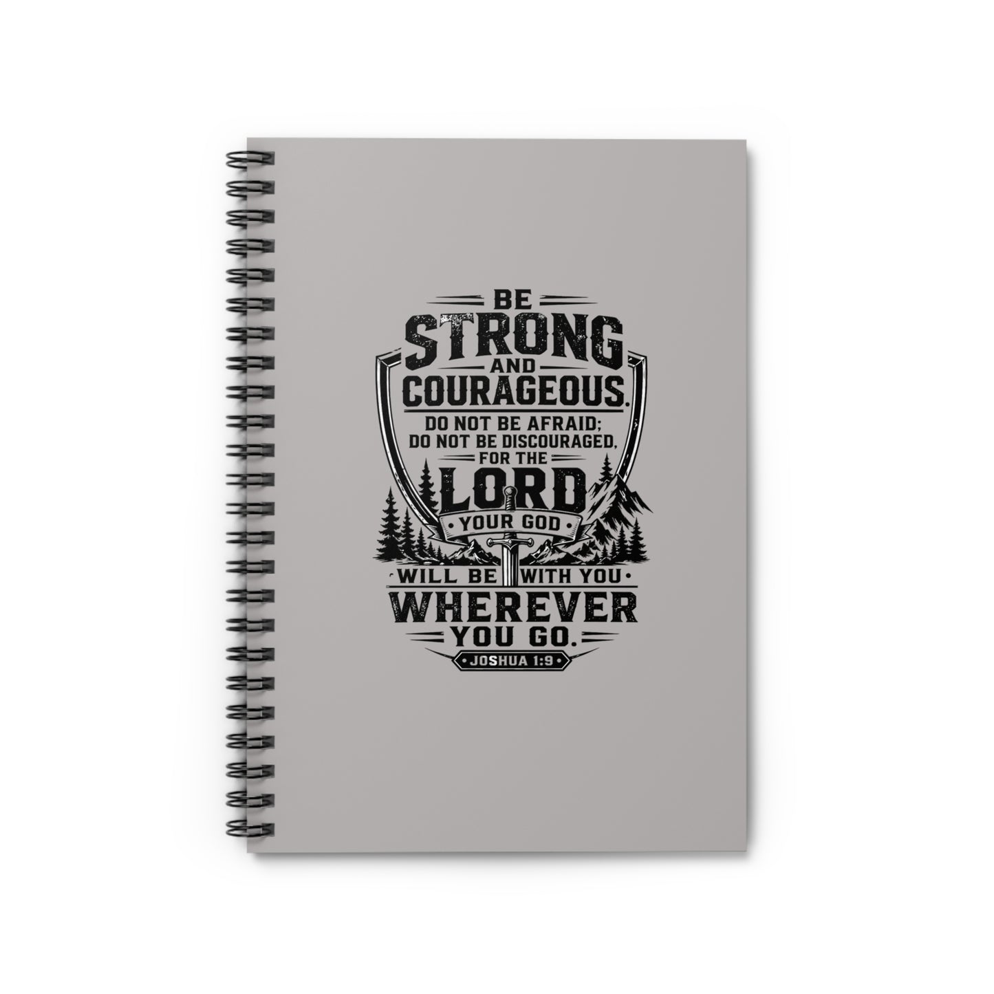 Notebook — “Be Strong and Courageous” Inspirational Scripture Spiral Journal