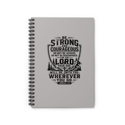Notebook — “Be Strong and Courageous” Inspirational Scripture Spiral Journal